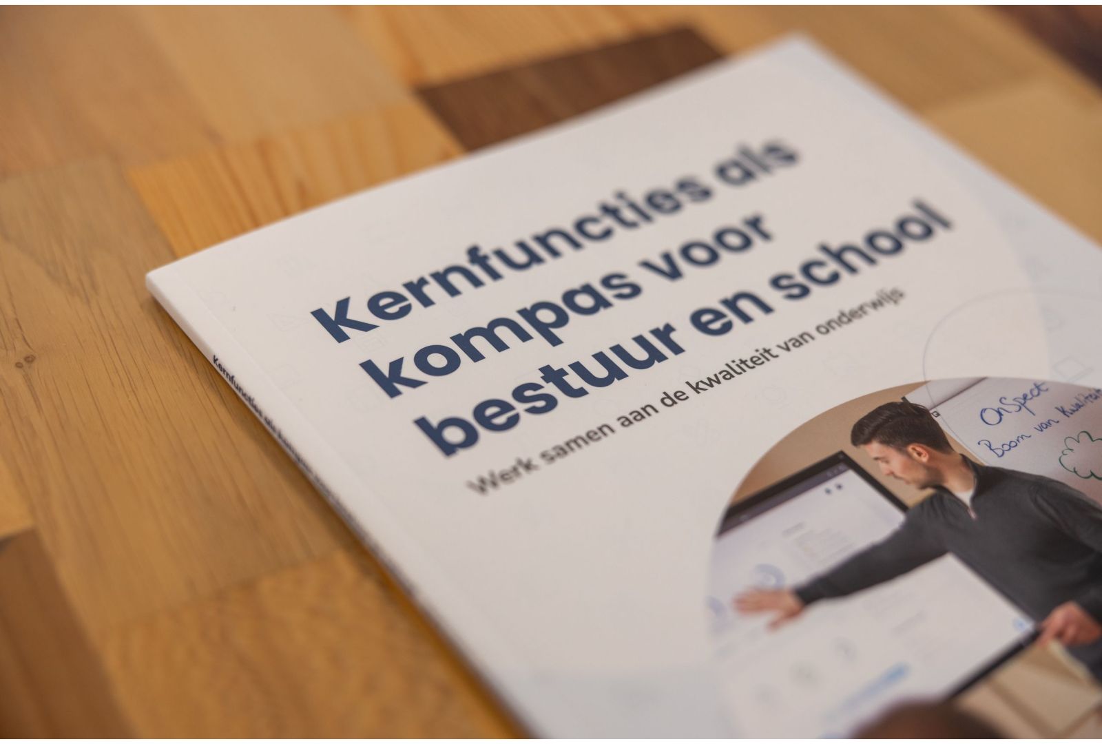 Nieuw: Kernfuncties als kompas voor bestuur en school