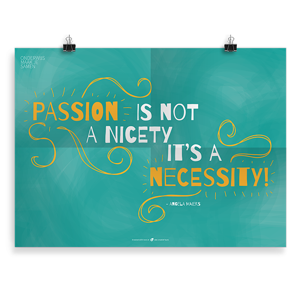 Prikkelende poster: Passion is not a Nicety