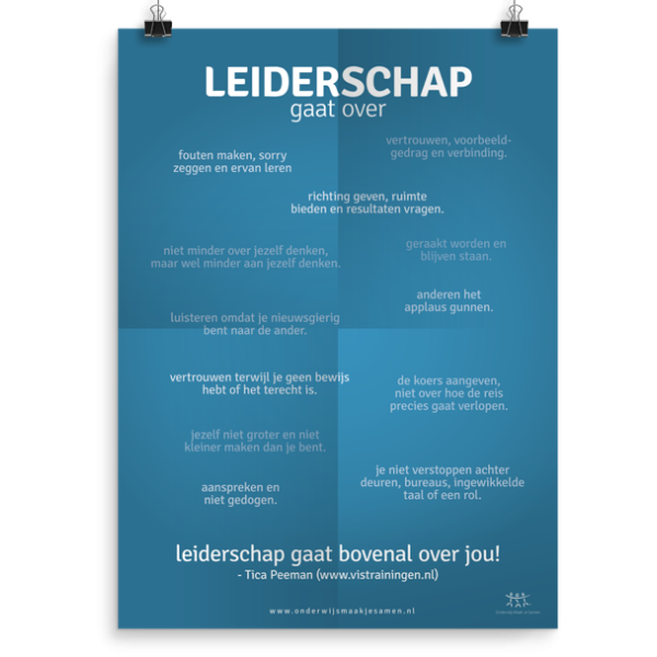 Prikkelende poster: Leiderschap gaat over...