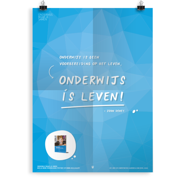 Prikkelende poster: Onderwijs is leven