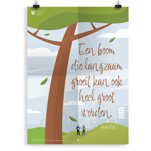 Prikkelende poster: Een boom die langzaam groeit