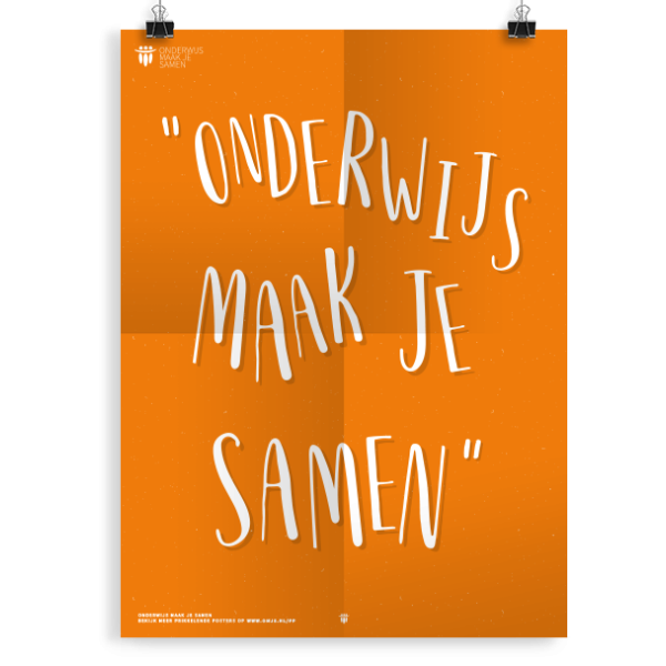 Prikkelende poster: Onderwijs Maak Je Samen