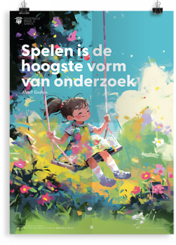 Prikkelende poster: Spelen is de hoogste vorm van onderzoek