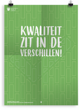 Prikkelende poster:  Kwaliteit zit in de verschillen