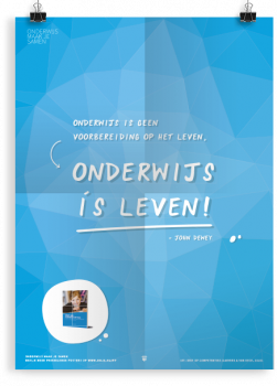 Prikkelende poster: Onderwijs is leven