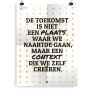 Prikkelende poster: De toekomst is niet een plaats