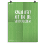 Prikkelende poster: Kwaliteit zit in de verschillen