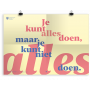 Prikkelende Poster: Je kunt alles doen