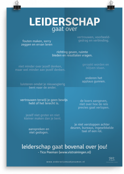 Prikkelende poster: Leiderschap gaat over...