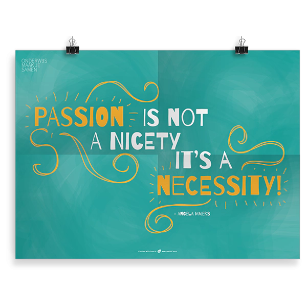 Prikkelende poster: Passion is not a Nicety