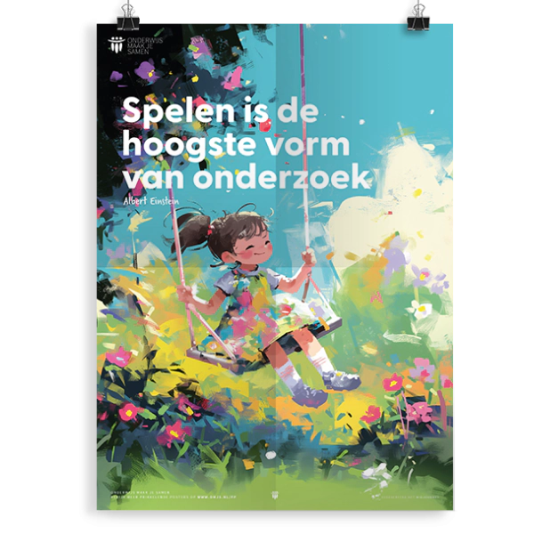 Prikkelende poster: Spelen is de hoogste vorm van onderzoek