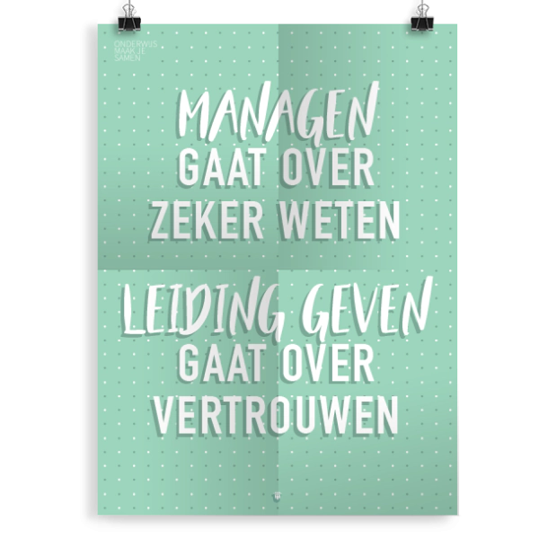 Prikkelende poster: Managen- leiding geven