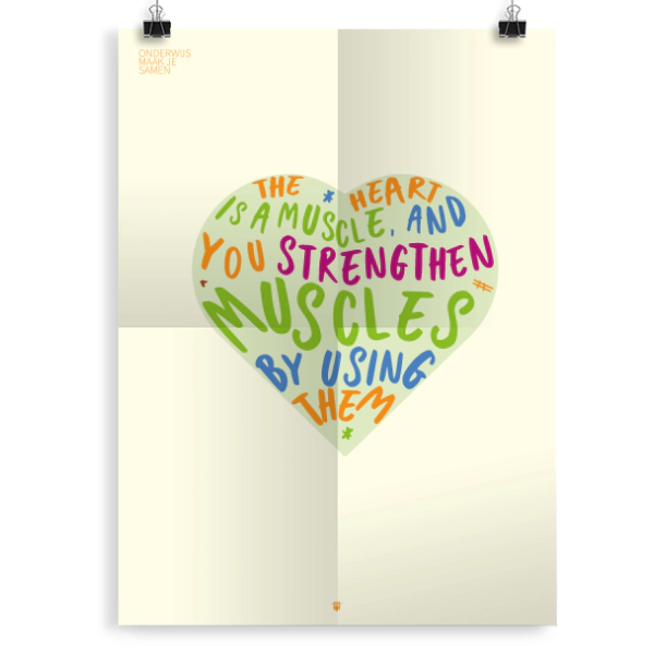 Prikkelende poster: The heart is a muscle