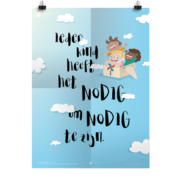 Prikkelende poster: Ieder kind heeft het nodig