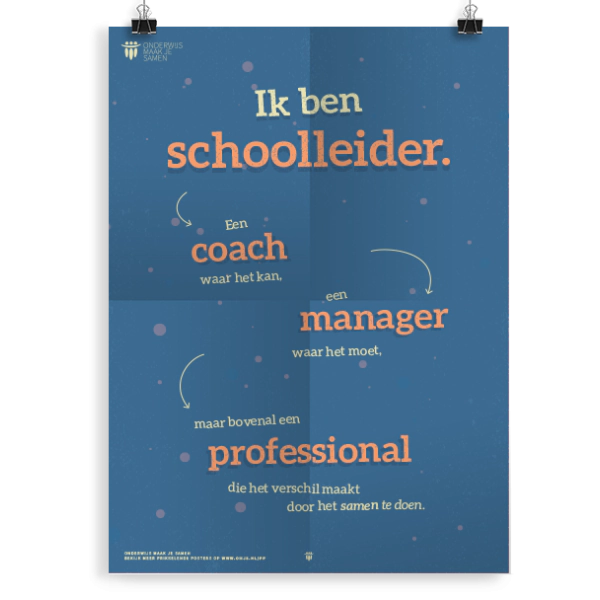 Prikkelende poster: Ik ben schoolleider