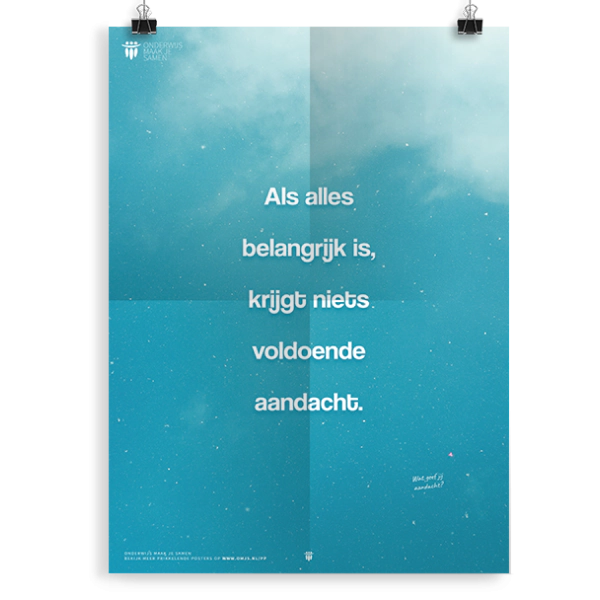 Prikkelende poster: Als alles belangrijk is