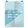 Prikkelende poster: Als ik stop met twijfelen