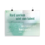 Prikkelende poster: Hard werken wint van talent