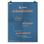 Prikkelende poster: Ik ben schoolleider